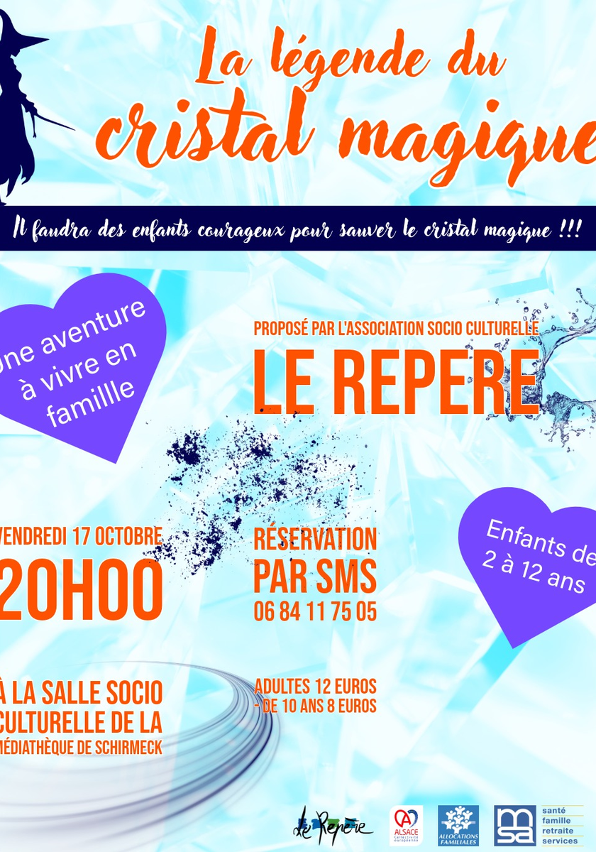 La légende du cristal magique