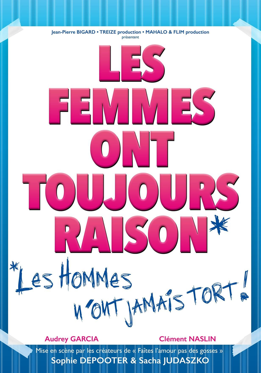  [Théâtre] Les femmes ont toujours raison