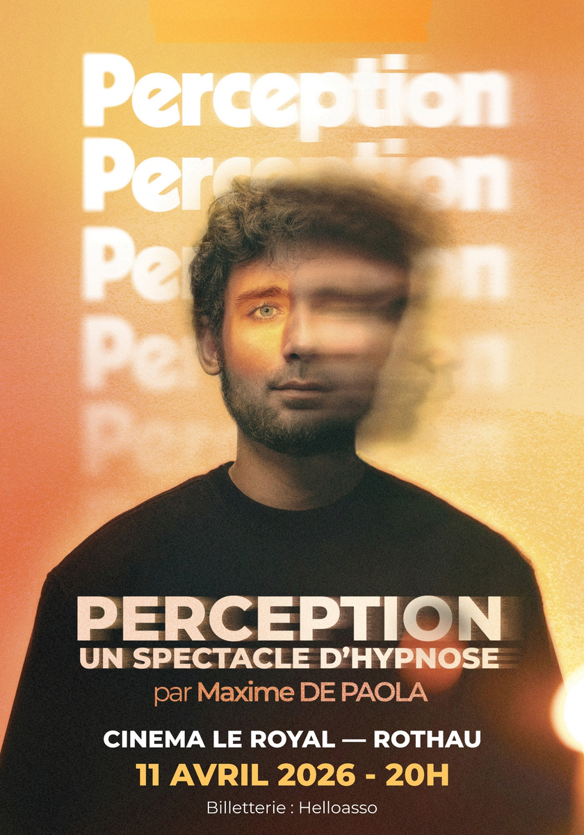 Perception - Spectacle d’Hypnose